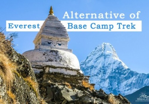 Alternative to Mount Everest Base Camp Trekking 2021