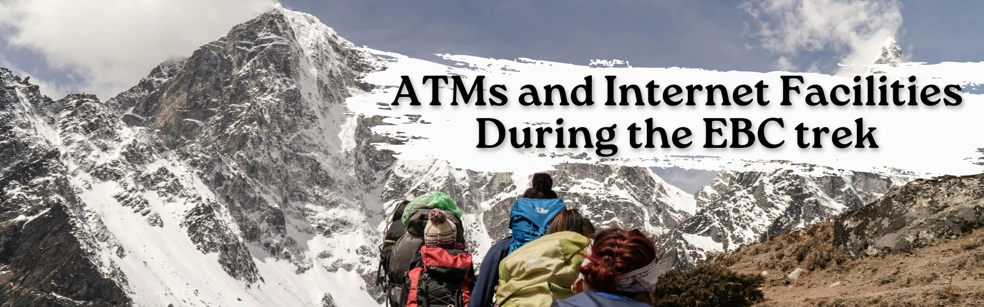 ATMs And Internet Facilities During The EBC Trek