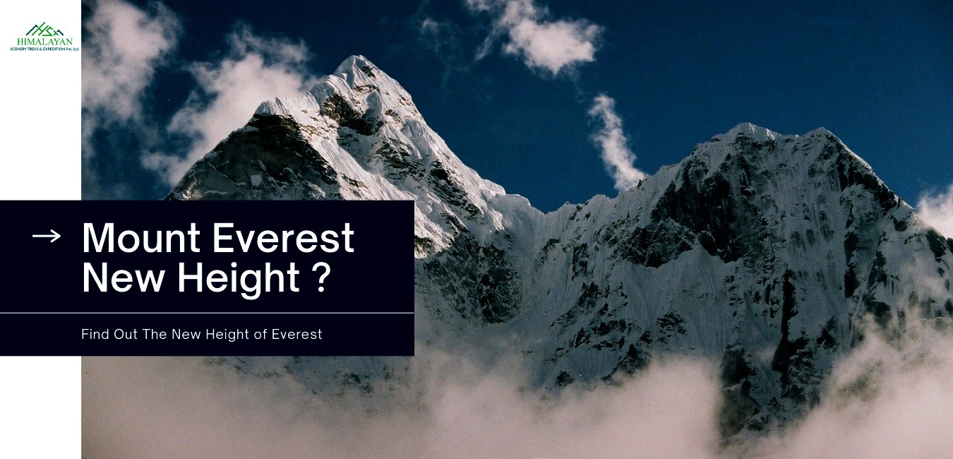 Find Out the New Height of World Heighest Peak Mount Everst 2020