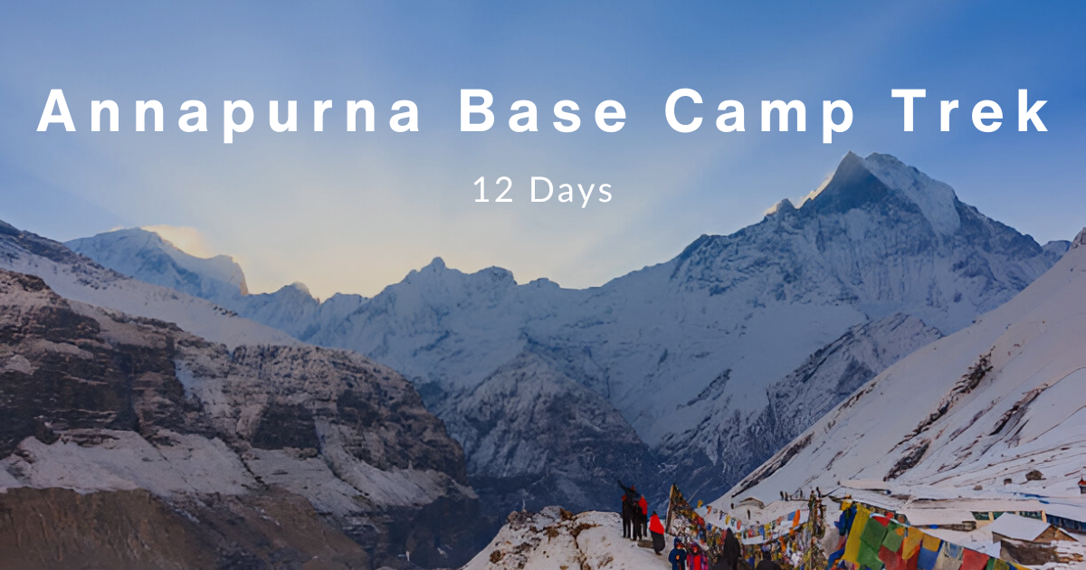 12 days annapurna base camp trek outlet